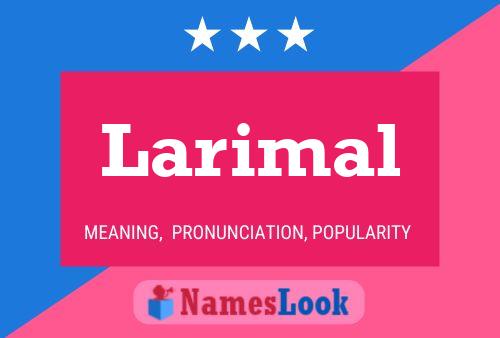 Larimal 名字海报