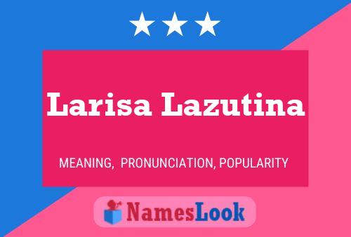 Larisa Lazutina 名字海报