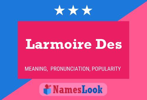 Larmoire Des 名字海报