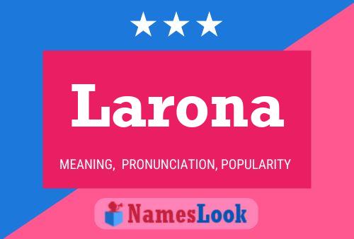 Larona 名字海报