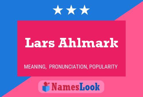 Lars Ahlmark 名字海报