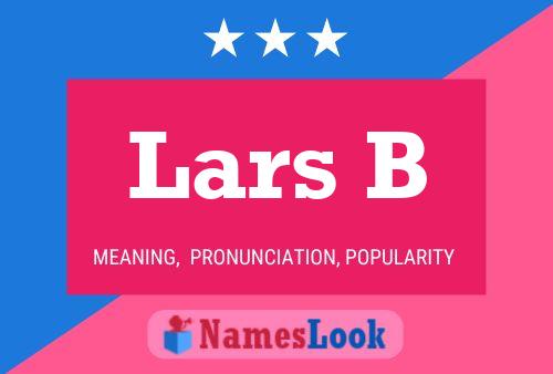 Lars B 名字海报