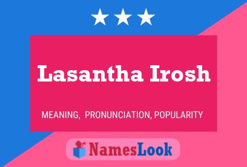 Lasantha Irosh 名字海报