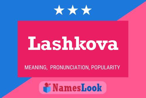 Lashkova 名字海报