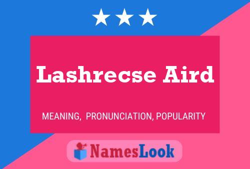 Lashrecse Aird 名字海报