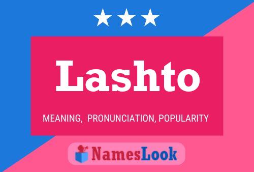 Lashto 名字海报