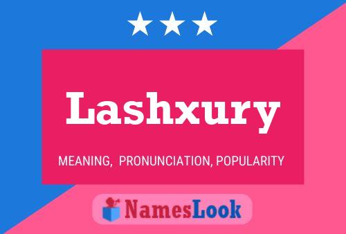 Lashxury 名字海报