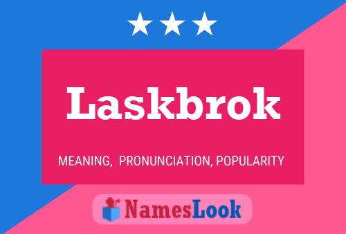 Laskbrok 名字海报