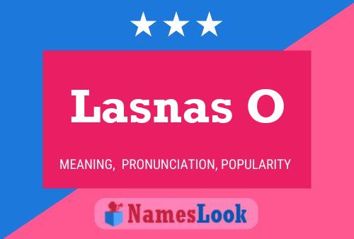 Lasnas O 名字海报