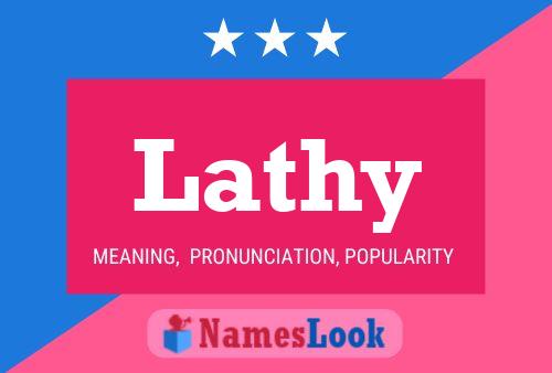 Lathy 名字海报