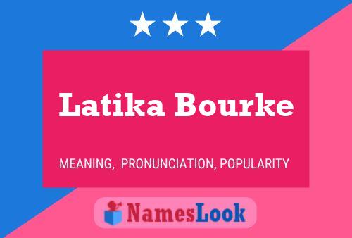 Latika Bourke 名字海报