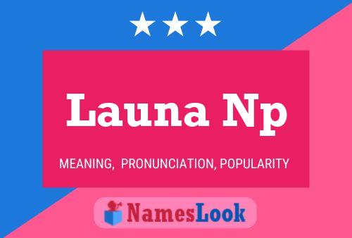 Launa Np 名字海报