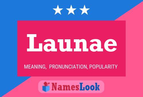 Launae 名字海报