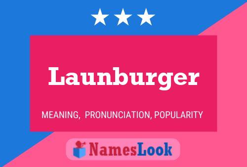 Launburger 名字海报