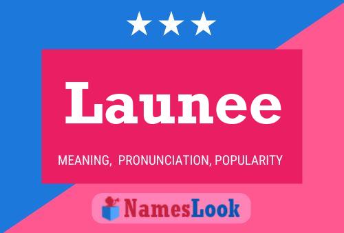 Launee 名字海报