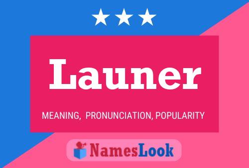 Launer 名字海报