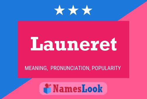 Launeret 名字海报