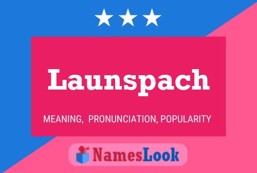 Launspach 名字海报