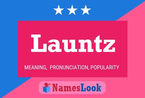 Launtz 名字海报