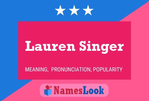 Lauren Singer 名字海报