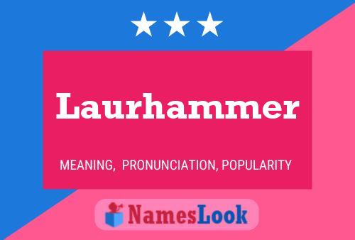 Laurhammer 名字海报