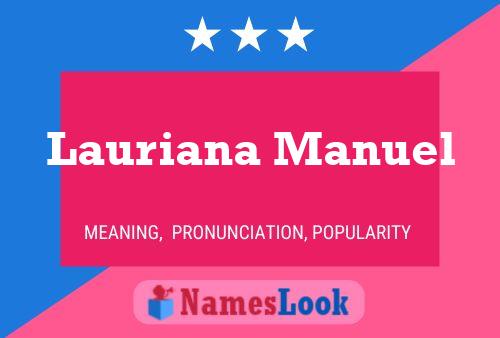 Lauriana Manuel 名字海报