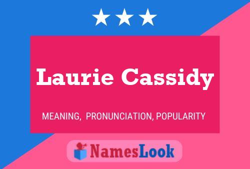 Laurie Cassidy 名字海报