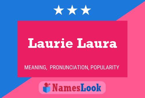 Laurie Laura 名字海报