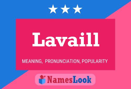 Lavaill 名字海报