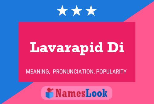 Lavarapid Di 名字海报