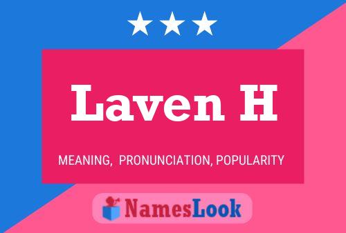 Laven H 名字海报