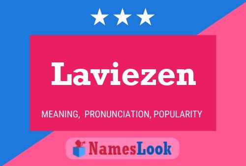 Laviezen 名字海报