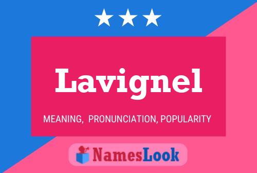 Lavignel 名字海报