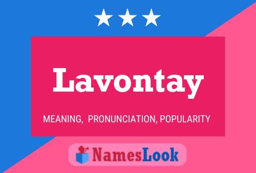 Lavontay 名字海报