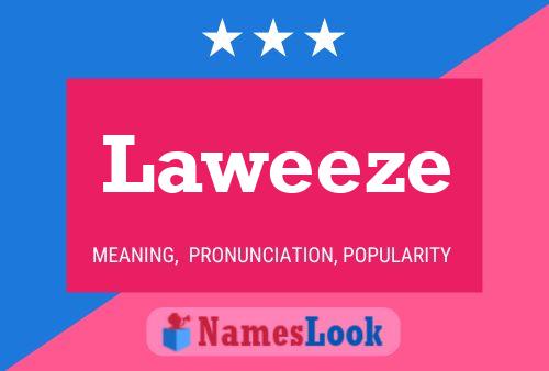 Laweeze 名字海报