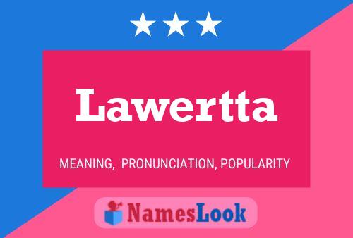 Lawertta 名字海报