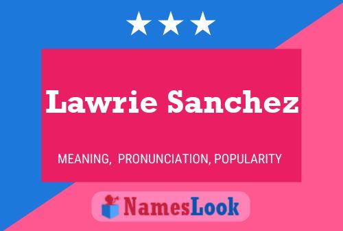 Lawrie Sanchez 名字海报