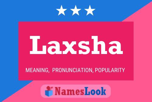 Laxsha 名字海报