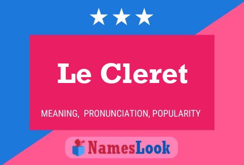 Le Cleret 名字海报