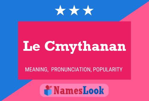 Le Cmythanan 名字海报