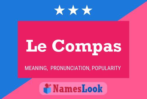 Le Compas 名字海报