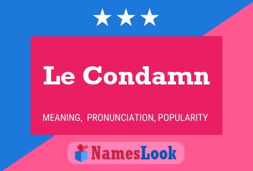 Le Condamn 名字海报