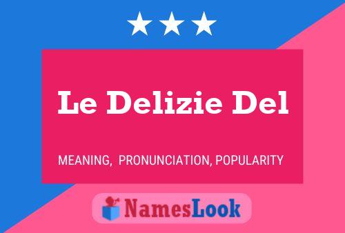 Le Delizie Del 名字海报