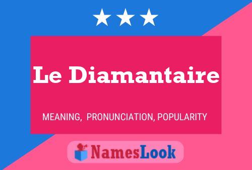 Le Diamantaire 名字海报