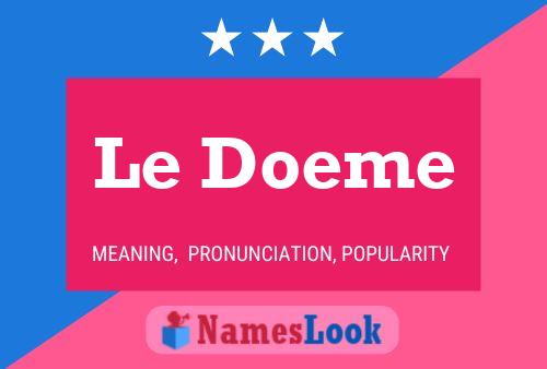 Le Doeme 名字海报