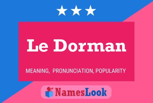 Le Dorman 名字海报