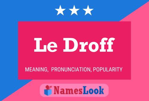 Le Droff 名字海报