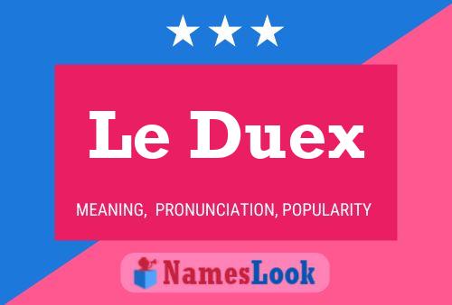 Le Duex 名字海报