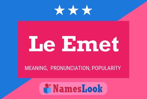 Le Emet 名字海报