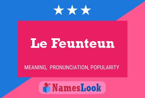 Le Feunteun 名字海报